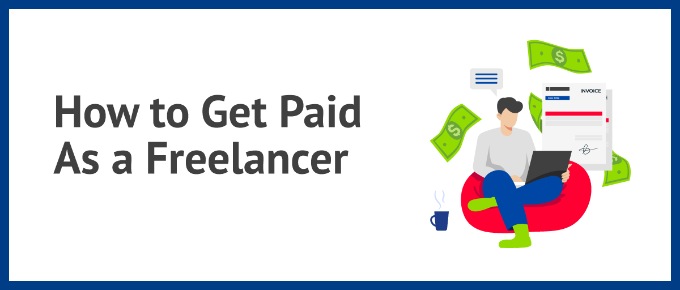 How to Get Paid as a Freelancer -- Reliably and On Time | Agency Clarity